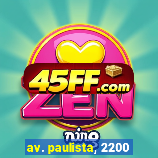 av. paulista, 2200